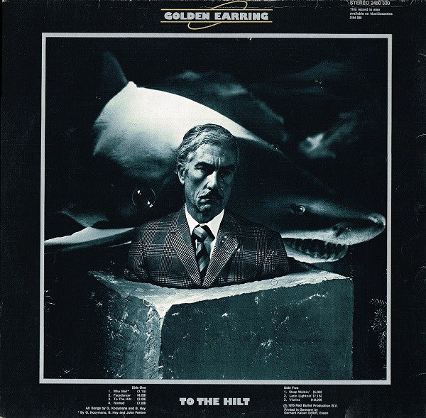 Golden Earring : To The Hilt (LP, Album, Gat)