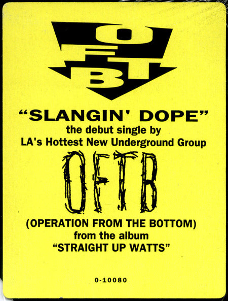 O.F.T.B. : Slangin' Dope (12")