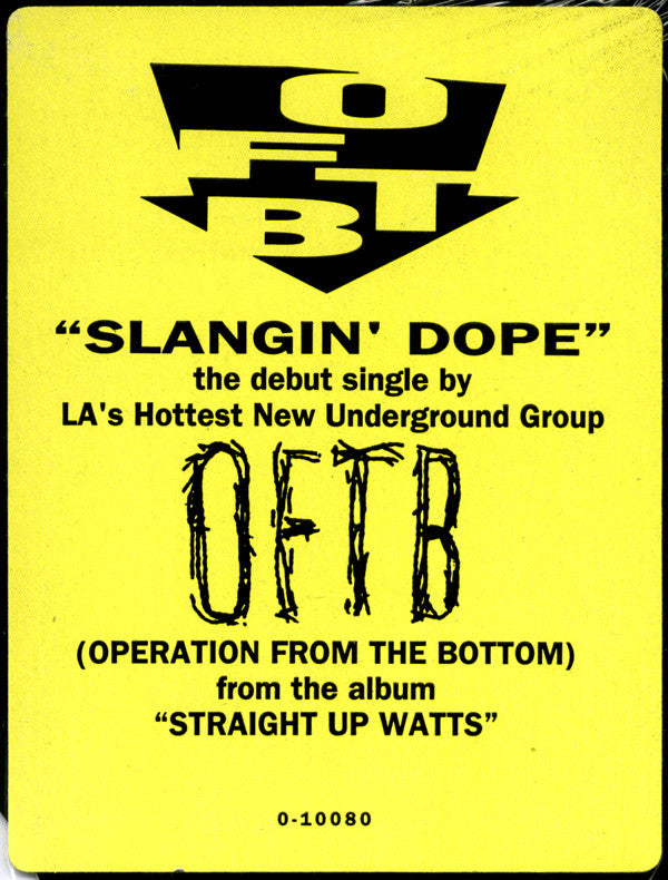 O.F.T.B. : Slangin' Dope (12")