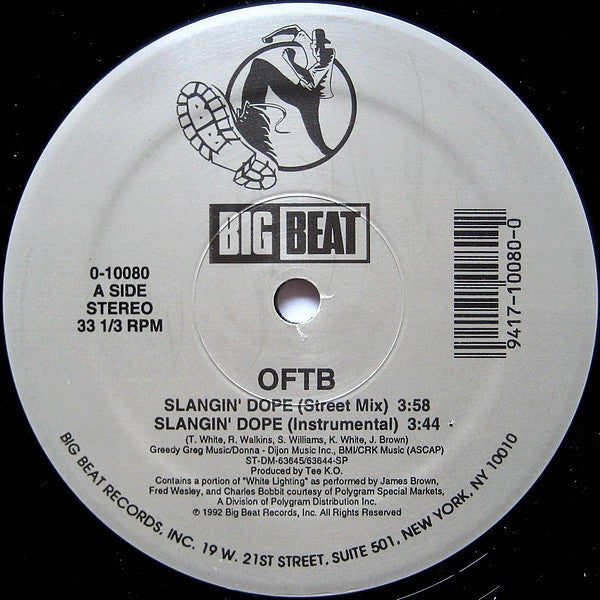 O.F.T.B. : Slangin' Dope (12")