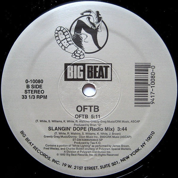 O.F.T.B. : Slangin' Dope (12")
