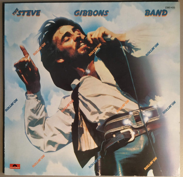 Steve Gibbons Band : Rollin' On (LP, Album)