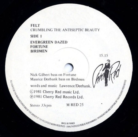 Felt : Crumbling The Antiseptic Beauty (LP, Album)