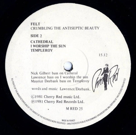 Felt : Crumbling The Antiseptic Beauty (LP, Album)