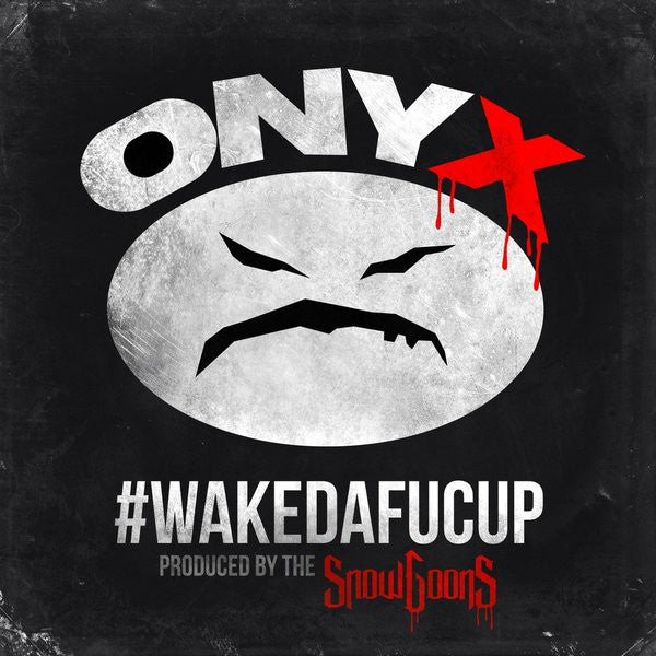 Onyx : #Wakedafucup (LP, Album)