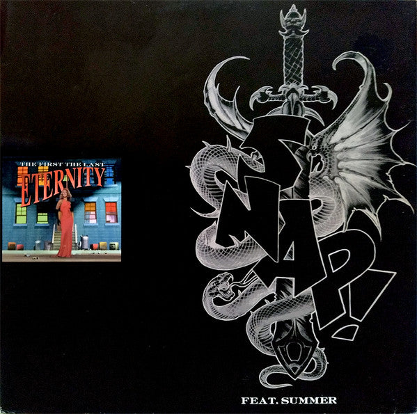 Snap! Feat. Summer : The First The Last Eternity (Till The End) (12", Maxi)