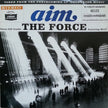 Aim : The Force (12")