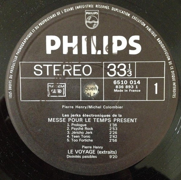 Pierre Henry • Michel Colombier : Les Jerks Electroniques De La Messe Pour Le Temps Présent Et Musiques Concrètes De Pierre Henry Pour Maurice Béjart (LP, Comp, RE)