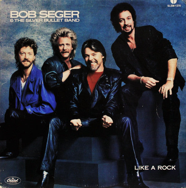 Bob Seger And The Silver Bullet Band : Like A Rock (LP, Album)