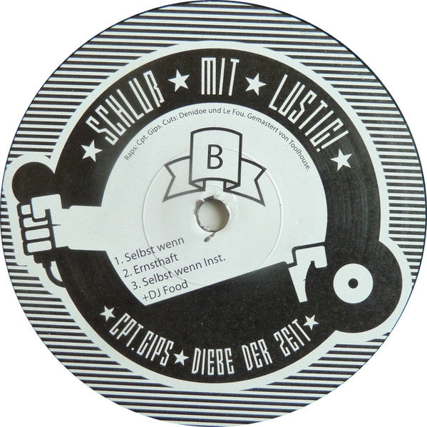 Captain Gips, Diebe Der Zeit : Schluß Mit Lustig (12")