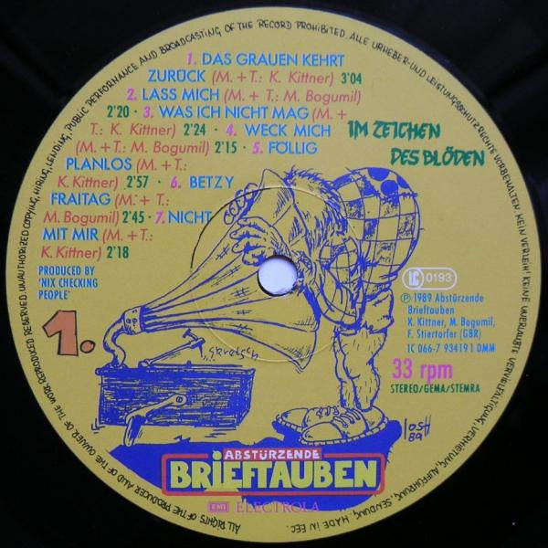 Abstürzende Brieftauben : Im Zeichen Des Blöden (LP, Album)