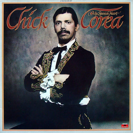 Chick Corea : My Spanish Heart (2xLP, Album, RE)