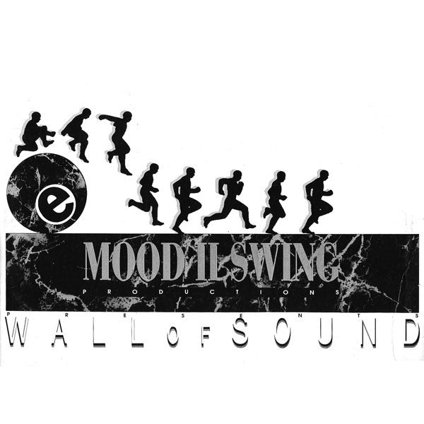 Mood II Swing Presents Wall Of Sound : Penetration / 8 Ways To Knock Down A Wall / I Need Your Luv (Right Now) (12")