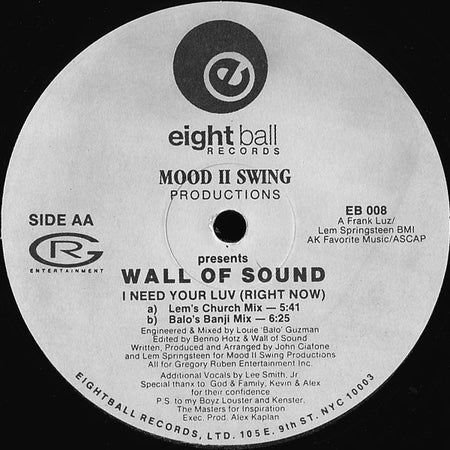 Mood II Swing Presents Wall Of Sound : Penetration / 8 Ways To Knock Down A Wall / I Need Your Luv (Right Now) (12")