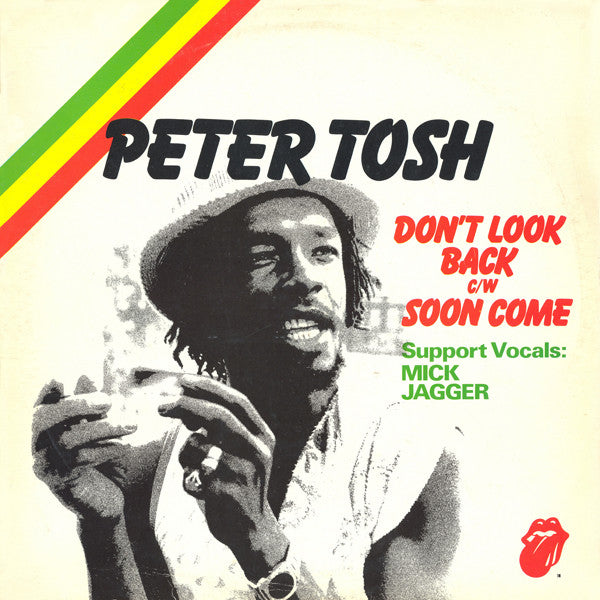 Peter Tosh : Don't Look Back / Soon Come (12")