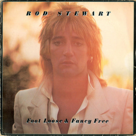 Rod Stewart : Foot Loose & Fancy Free (LP, Album)