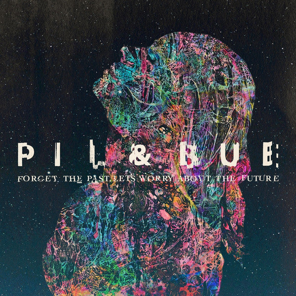 Pil & Bue : Forget The Past, Let's Worry About The Future (LP, Album, Red)