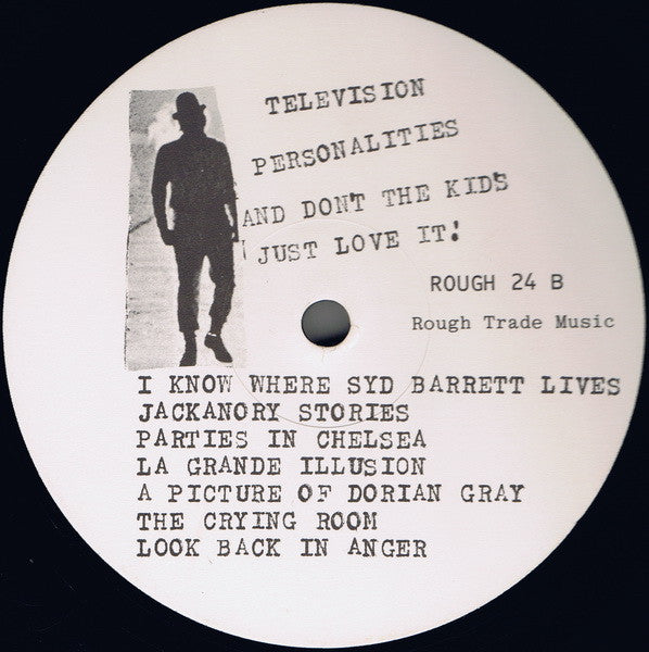Television Personalities : ...And Don't The Kids Just Love It (LP, Album)
