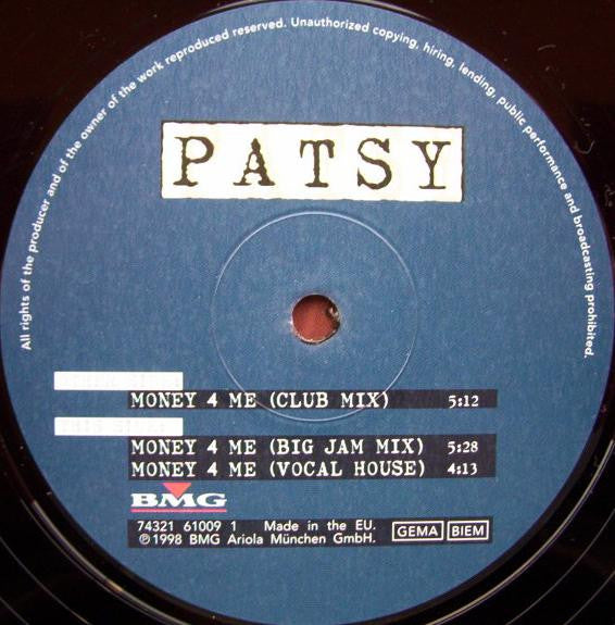 Patsy : Money 4 Me (12")