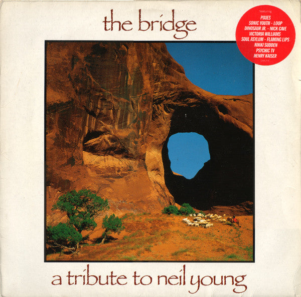 Various : The Bridge - A Tribute To Neil Young (LP, Album)