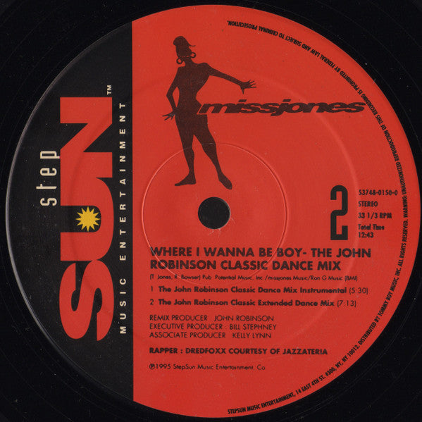 Miss Jones (2) : Where I Wanna Be Boy (The John Robinson Classic Dance Mix) (12")