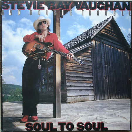 Stevie Ray Vaughan & Double Trouble : Soul To Soul (LP, Album)