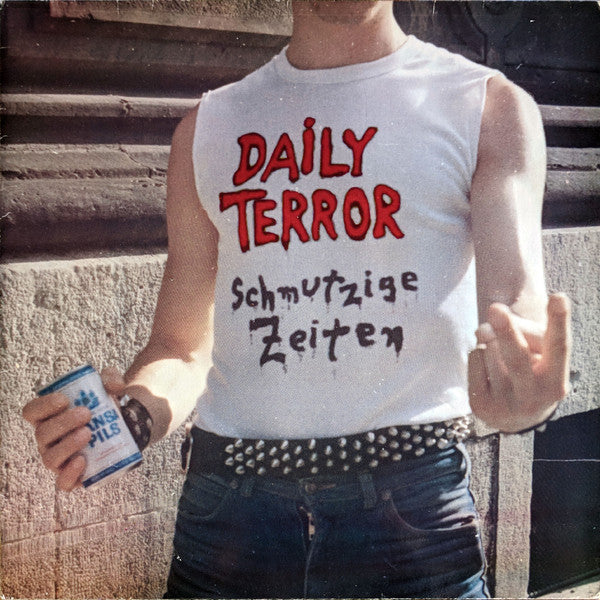 Daily Terror : Schmutzige Zeiten (LP, Album)