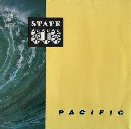 808 State : Pacific (12", Single)