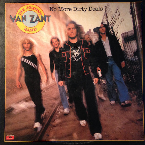 Johnny Van Zant Band : No More Dirty Deals (LP, Album, Com)